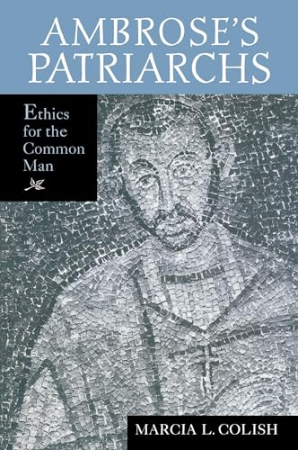 Imagen de archivo de Ambrose's Patriarchs: Ethics for the Common Man a la venta por WorldofBooks