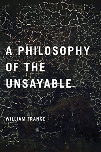 Beispielbild fr A Philosophy of the Unsayable zum Verkauf von Blackwell's