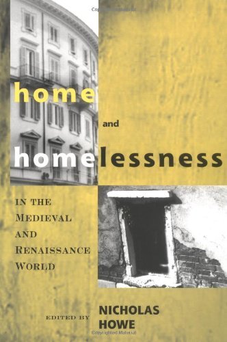 9780268030704: Home and Homelessness in the Medieval and Renaissance World