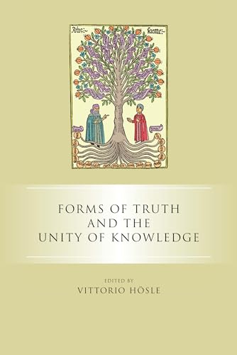 Stock image for Forms of Truth and the Unity of Knowledge for sale by Better World Books