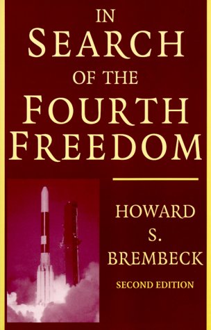 Beispielbild fr In Search of the Fourth Freedom zum Verkauf von Lowry's Books