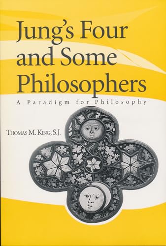 9780268032517: Jungs Four and Some Philosophers: A Paradigm for Philosophy