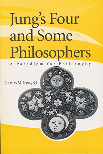 9780268032524: Jung's Four and Some Philosophers: A Paradigm for Philosophy