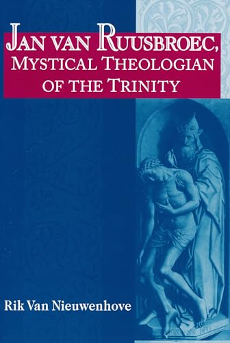 9780268032616: Jan Van Ruusbroec, Mystical Theologian of the Trinity
