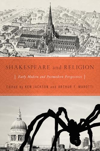 9780268032708: Shakespeare and Religion: Early Modern and Postmodern Perspectives