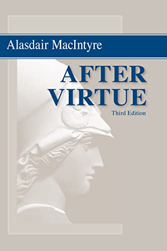 9780268035044: After Virtue: A Study in Moral Theory, Third Edition