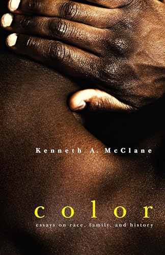 Beispielbild fr Color: Essays on Race, Family, and History (African American Intellectual Heritage) zum Verkauf von SecondSale