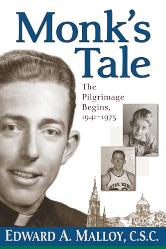 9780268035167: Monk's Tale: The Pilgrimage Begins, 1941–1976