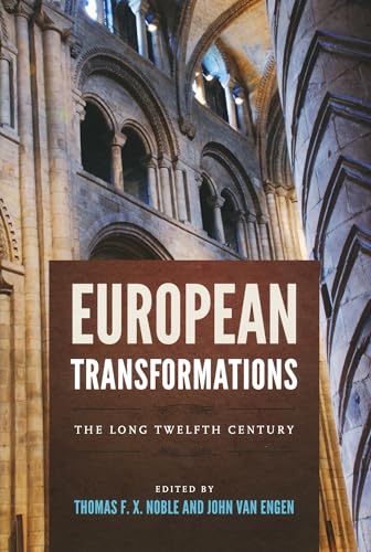 Stock image for European Transformations: The Long Twelfth Century for sale by THE SAINT BOOKSTORE