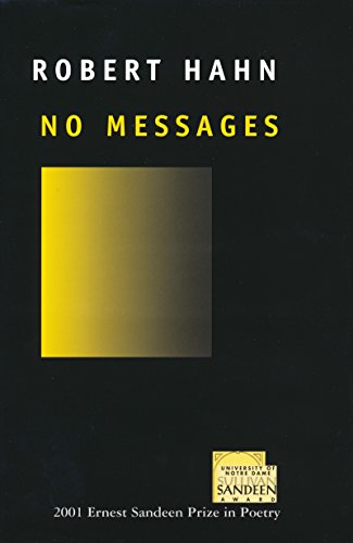 9780268036522: No Messages: 2001 (Ernest Sandeen Prize in Poetry)