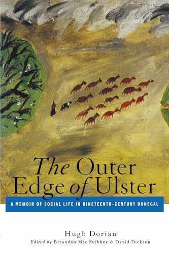 9780268037116: The Outer Edge of Ulster: A Memoir of Social Life in Nineteenth-Century Donegal