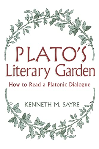 Beispielbild fr Plato's Literary Garden: How to Read a Platonic Dialogue (And Religion; 16) zum Verkauf von Zubal-Books, Since 1961