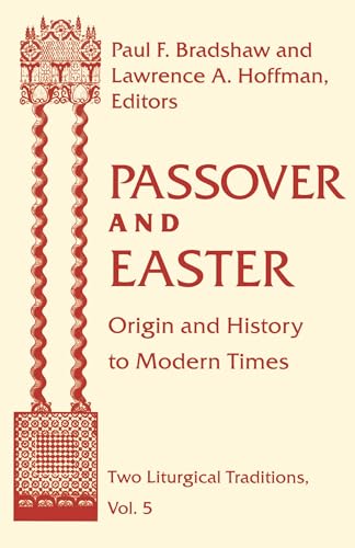 Stock image for Passover Easter: Origin & History to Modern Times for sale by ThriftBooks-Dallas