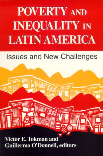 Stock image for Poverty and Inequality in Latin America: Issues and New Challenges for sale by Magers and Quinn Booksellers