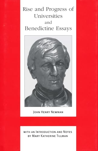 9780268040055: Rise and Progress of Universities and Benedictine Essays (Works of Cardinal Newman: Birmingham Oratory Millennium Edition) (Works of Cardinal Newman: Birmingham Oratory Millennium Edition, III)