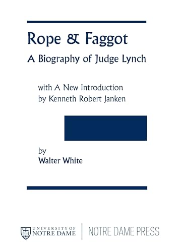 Beispielbild fr Rope and Faggot: A Biography of Judge Lynch (African American Intellectual Heritage) zum Verkauf von Goodwill Southern California