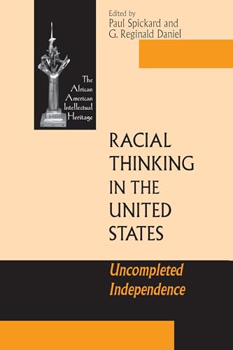 Imagen de archivo de Racial Thinking in the United States - Uncompleted Independence a la venta por PBShop.store US