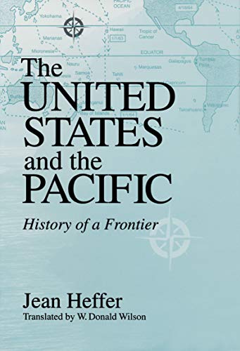 Beispielbild fr United States and the Pacific : History of a Frontier zum Verkauf von Better World Books