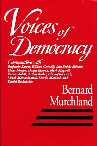 Beispielbild fr Voices of Democracy zum Verkauf von P.C. Schmidt, Bookseller