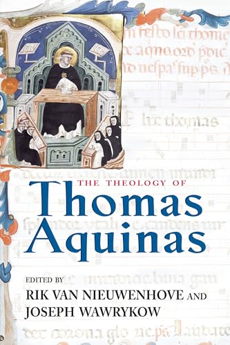 9780268043643: The Theology of Thomas Aquinas