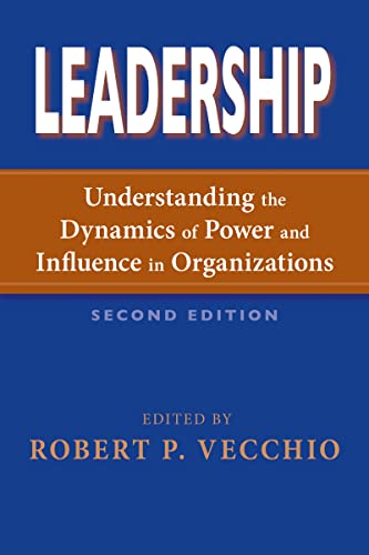 Stock image for Leadership: Understanding the Dynamics of Power and Influence in Organizations, Second Edition for sale by SecondSale