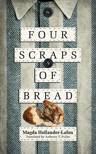 Imagen de archivo de Four Scraps of Bread a la venta por Decluttr