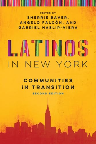 Stock image for Latinos in New York: Communities in Transition, Second Edition (Latino Perspectives) for sale by HPB-Red