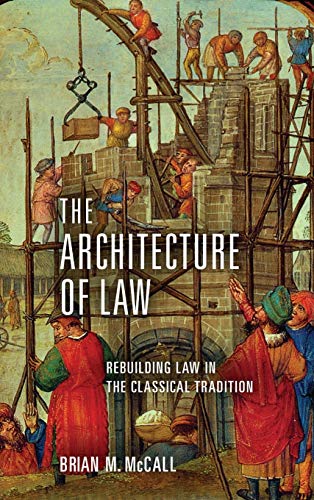 9780268103330: Architecture Of Law