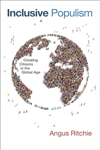 Imagen de archivo de Inclusive Populism Creating Citizens in the Global Age Contending Modernities a la venta por PBShop.store UK