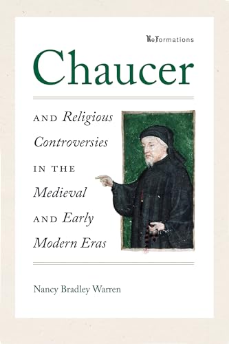 Stock image for Chaucer and Religious Controversies in the Medieval and Early Modern Eras for sale by Better World Books