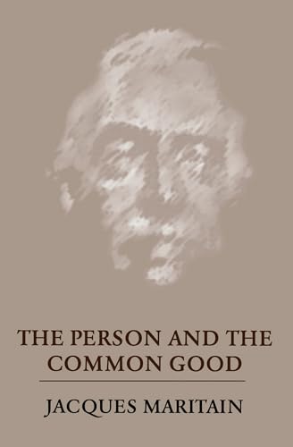 Stock image for The Person and the Common Good for sale by Blackwell's