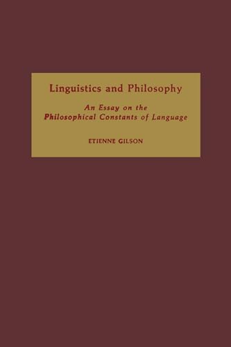 Beispielbild fr Linguistics and Philosophy: An Essay on the Philosophical Constants of Language zum Verkauf von Chiron Media