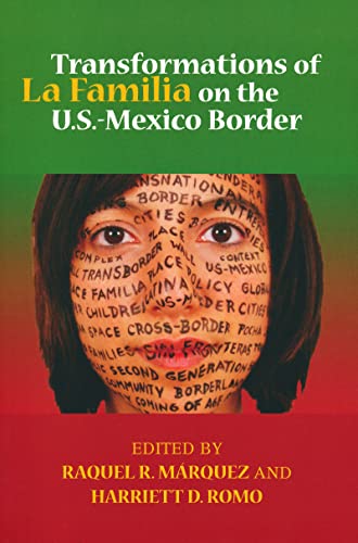 9780268207106: Transformations of La Familia on the U.s.-mexico Border