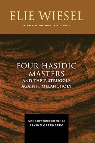 Stock image for Four Hasidic Masters and Their Struggle against Melancholy for sale by Midtown Scholar Bookstore