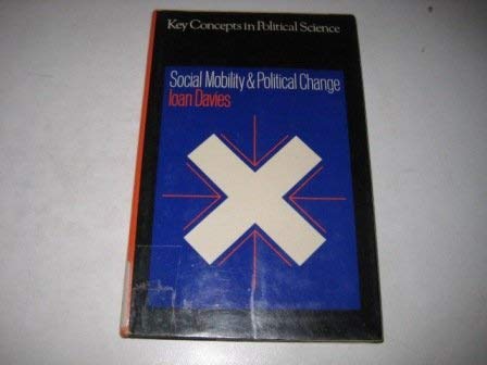 Imagen de archivo de Social Mobility and Political Change a la venta por Better World Books