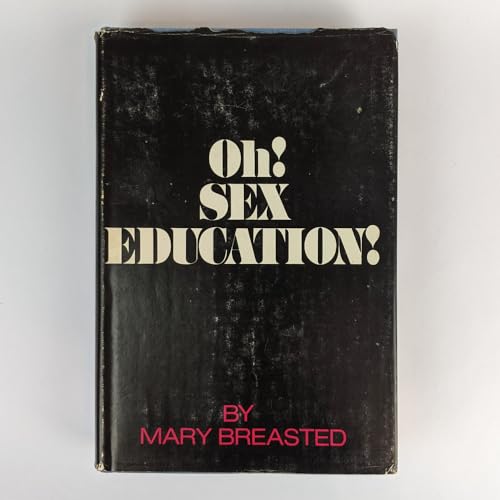 Beispielbild fr Oh! Sex education! zum Verkauf von Better World Books