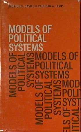 Stock image for Models Of Political System for sale by GloryBe Books & Ephemera, LLC