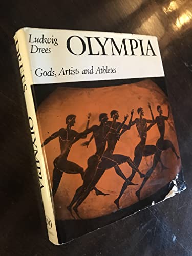 Olympia: Gods, Artists and Athletes