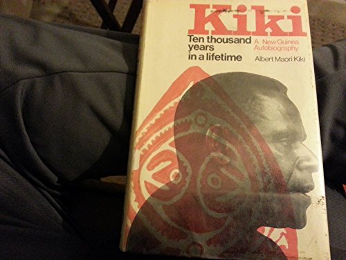 9780269670282: KIKI: TEN THOUSAND YEARS IN A LIFETIME.