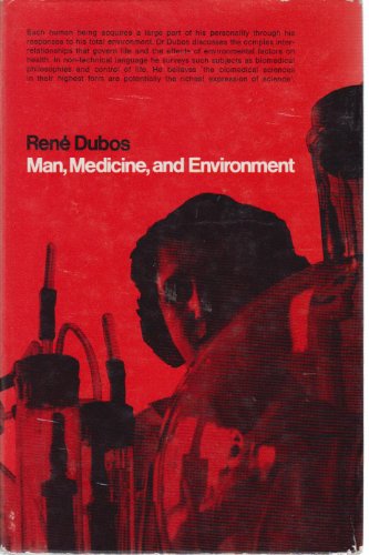 Stock image for Man, Medicine, and Environment for sale by Better World Books