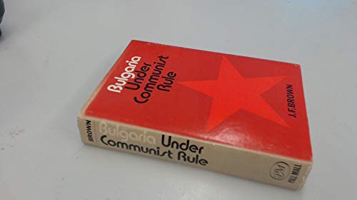 Stock image for Bulgaria under Communist rule for sale by Better World Books