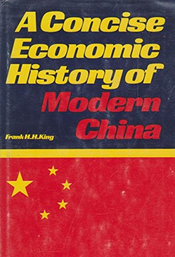 Beispielbild fr A Concise Economic History of Modern China, 1840-1961 zum Verkauf von Better World Books