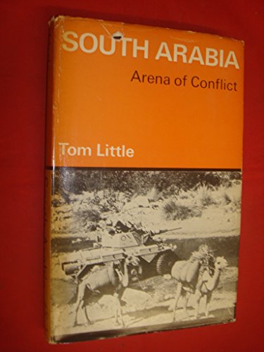 Stock image for South Arabia : Arena of Conflict for sale by Better World Books