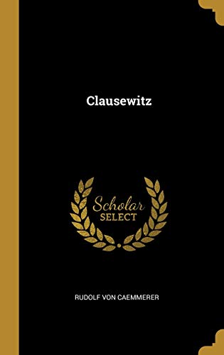 Imagen de archivo de Clausewitz (German Edition) a la venta por Lucky's Textbooks