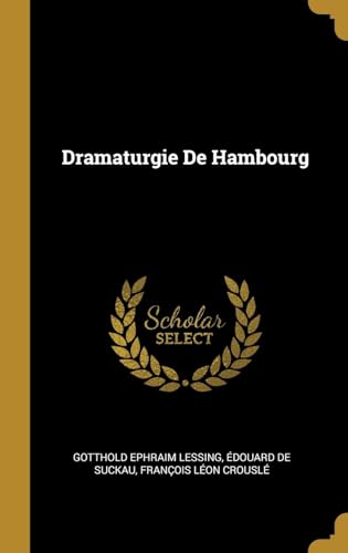 9780270224900: Dramaturgie De Hambourg