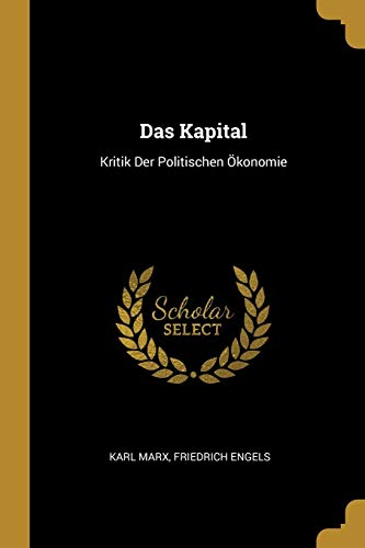 9780270255799: Das Kapital: Kritik Der Politischen konomie