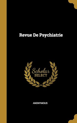 9780270419061: Revue De Psychiatrie