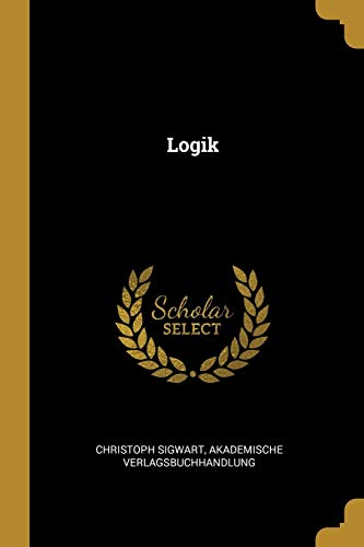 Logik by Christoph Sigwart Paperback | Indigo Chapters