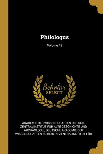 9780270643473: Philologus; Volume 43
