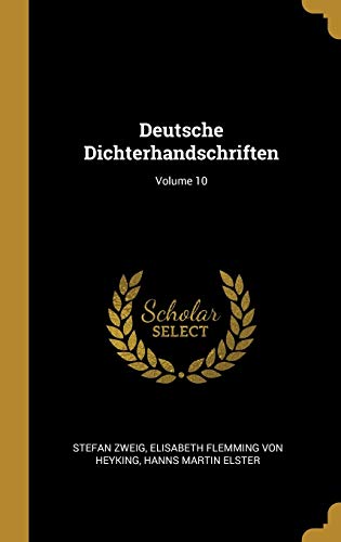 Stock image for Deutsche Dichterhandschriften; Volume 10 (German Edition) for sale by Lucky's Textbooks